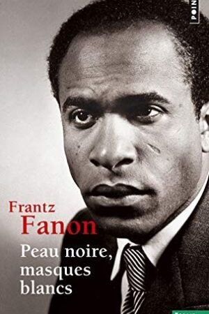 Peau noire, masques blancs